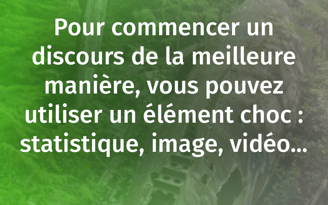 🏆 COMMENT COMMENCER un DISCOURS en PUBLIC ? 4 Méthodes